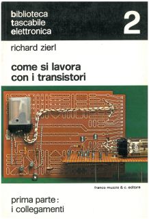 Zierl - Come si lavora con i transistori